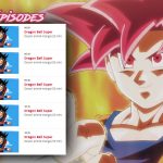 Dragon Ball Super NT1 5 episodes