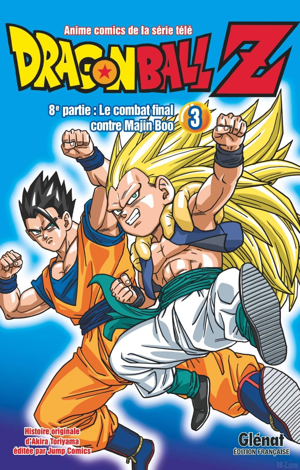 Dragon Ball Z 8e partie Tome 03 - Le combat final contre Majin Boo