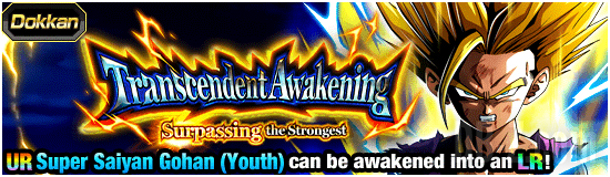 Dokkan Transcendent Awakening Surpassing the Strongest banner