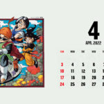 Calendrier Dragon Ball Avril 2022