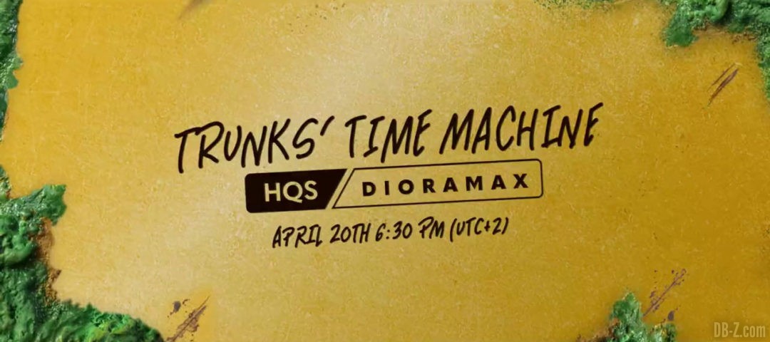 Teasing Tsume HQS Dioramax Trunks Time Machine 2