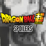 Spoilers Dragon Ball Super